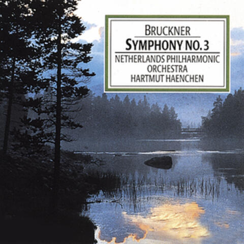 Bruckner: Symphony No. 3