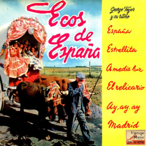 Vintage Dance Orchestras No. 156 - EP: Echoes Of Spain