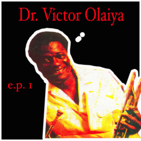 Dr. Victor Abimbola Olaiya EP 1