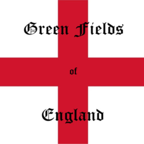 Green Fields of England