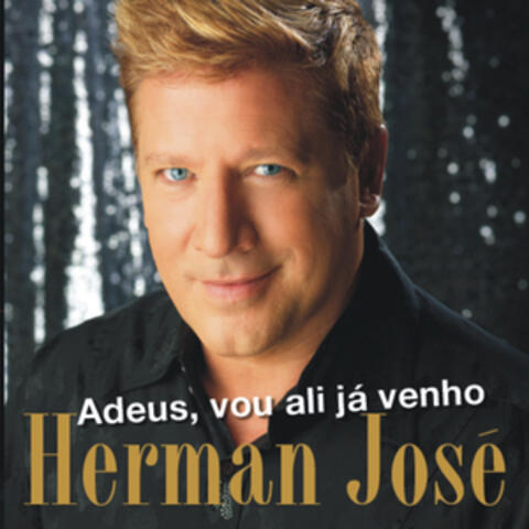 Adeus, Vou Ali Já Venho