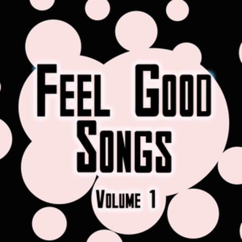 Feel Good Songs Volume 2