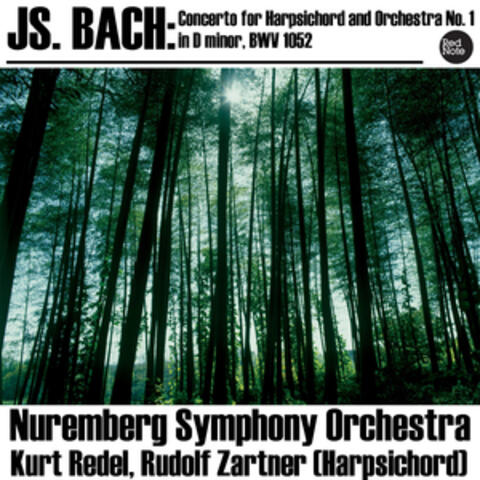 Bach: Concerto for Harpsichord and Orchestra No. 1 in D minor, BWV 1052