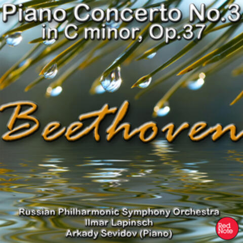 Beethoven: Piano Concerto No.3 in C Minor, Op.37