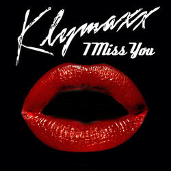 I Miss You (Singalong Version)