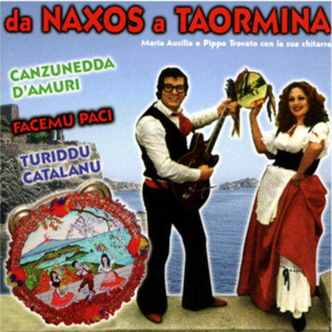 Da Naxos a Taormina