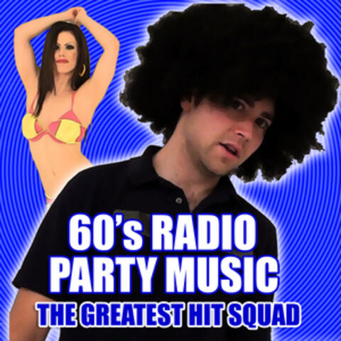 60's Radio Party Music