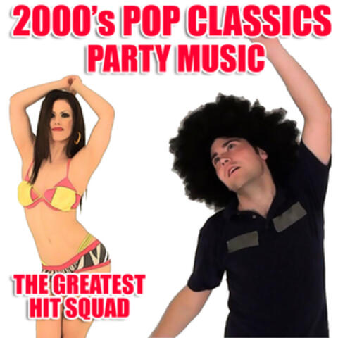2000's Pop Classics Party Music