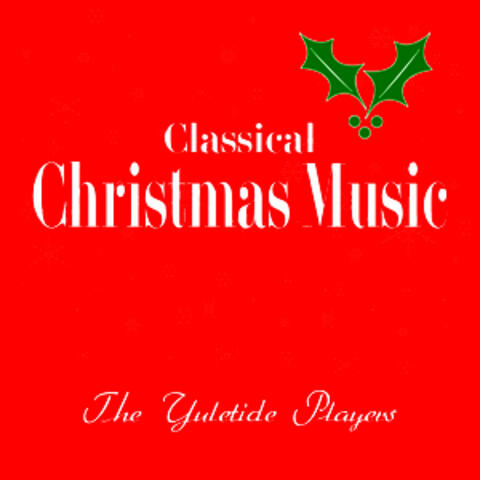 Classical Christmas Music