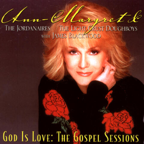 God Is Love: The Gospel Sessions