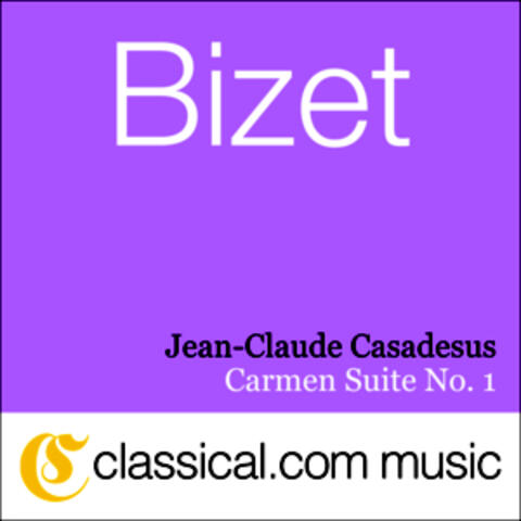Georges Bizet, Carmen Suite No. 1