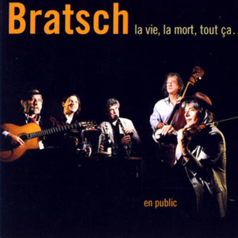 La Vie, La Mort, Tout Ça…