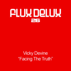 Facing The Truth (Danny Powers Remix)