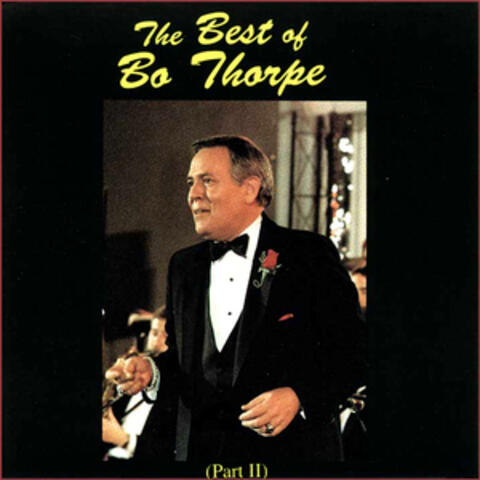 The Best of Bo Thorpe, Pt. 2