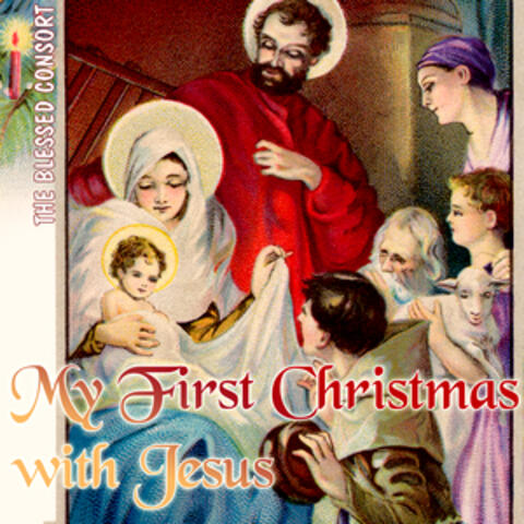 My First Christmas With Jesus