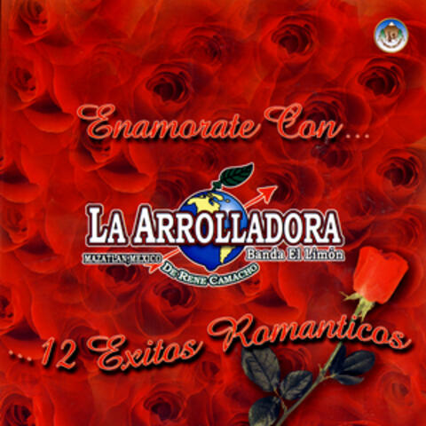 12 Enamorate Con - 12 Exitos Romanticos