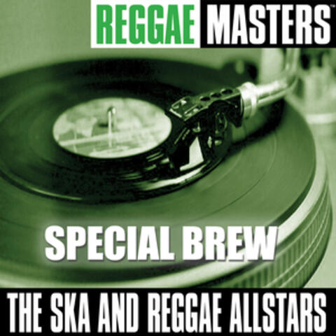 Reggae Masters: Special Brew