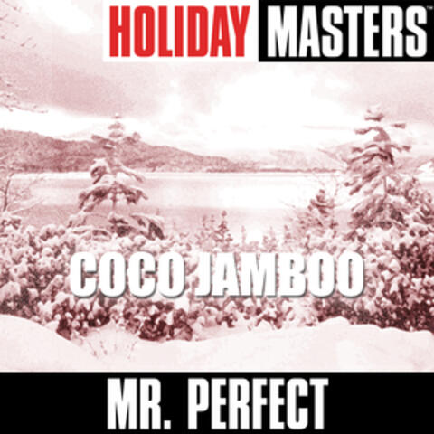 Holiday Classics: Coco Jamboo