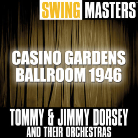 Swing Masters: Casino Gardens Ballroom 1946