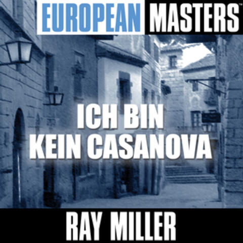 European Masters: Ich bin kein Casanova