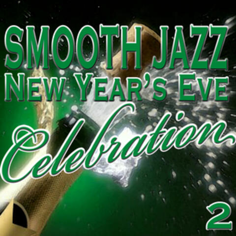 Smooth Jazz New Year's Celebration 2