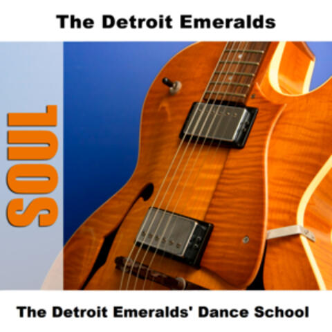The Detroit Emeralds' Dance School