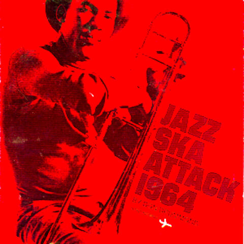 Jazz Ska Attack By Don Drummond