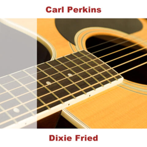 Dixie Fried