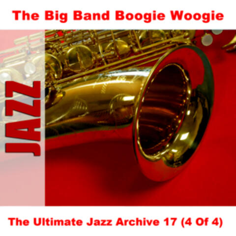 The Ultimate Jazz Archive 17 (4 Of 4)