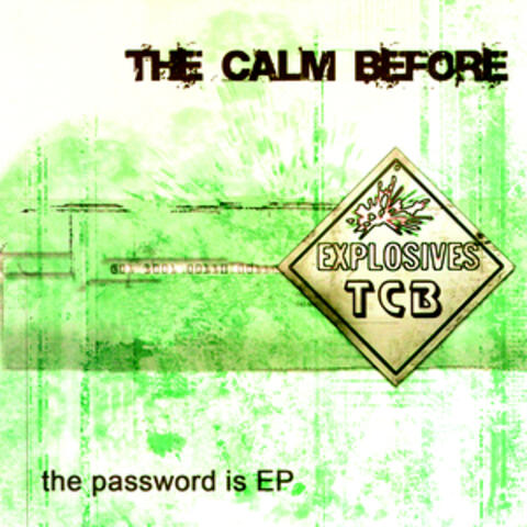 The Password Is EP