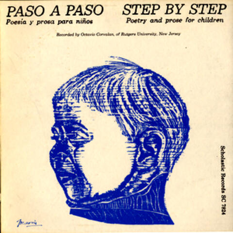 Paso A Paso (Step By Step): Poetry and Prose for Children
