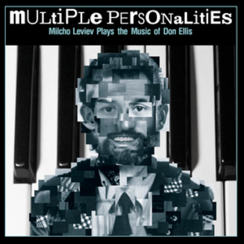 Milcho Leviev Plays the Music of Don Ellis