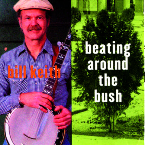 Beating Around The Bush