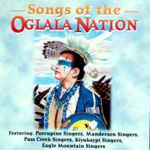 Songs Of The Oglala Nation