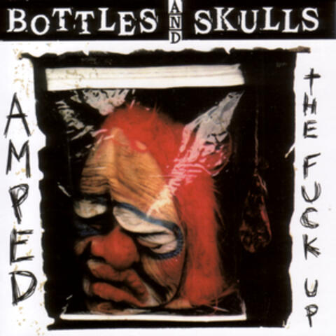 Bottles and Skulls