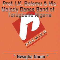 Nwagha Nnem Medley Part 1