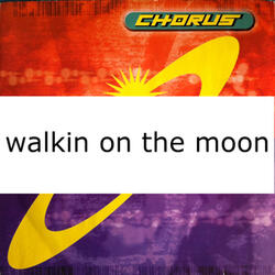 Walkin' On The Moon (Original)
