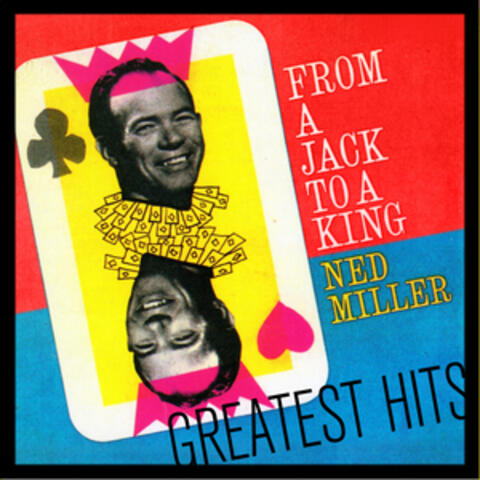 From A Jack To A King - Greatest Hits