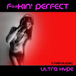 Freakin' Perfect (Sonitus & Daniel P. Remix Edit)