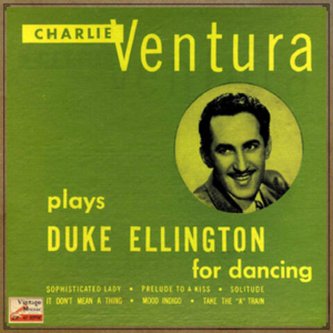Vintage Dance Orchestras No. 297- EP: Duke Ellington For Dancing