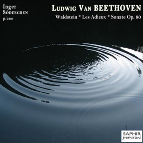 Beethoven: Sonate "Waldstein" - "Les Adieux" - Sonate Op. 90
