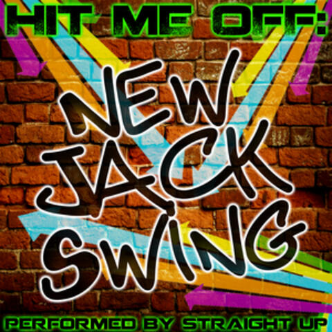 Hit Me Off: New Jack Swing