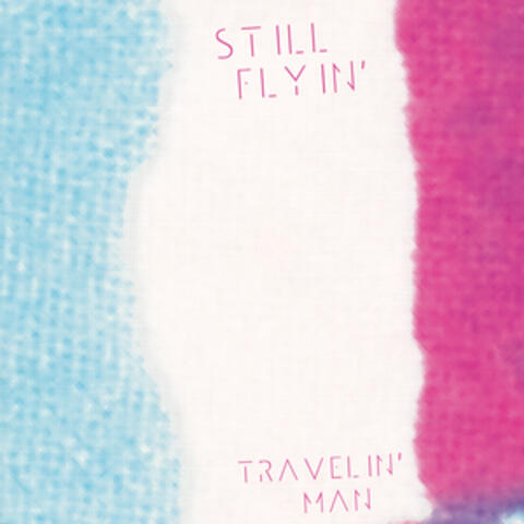 Travelin' Man - Single