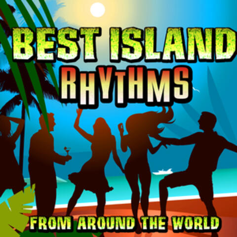 Best Island Rhythms from Around the World