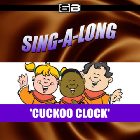 Sing-a-long Cookoo Clock