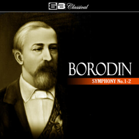Borodin: Symphony No. 1-2