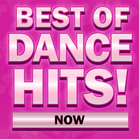 Best of Dance Hits! Now