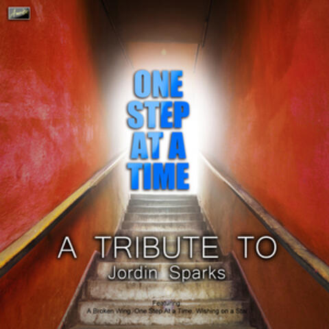 One Step At a Time - A Tribute to Jordin Sparks