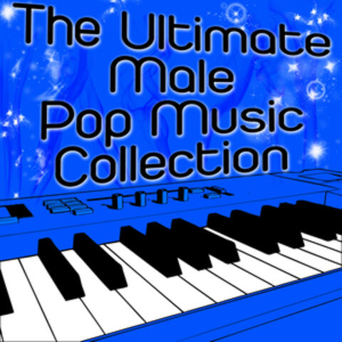 The Ultimate Male Pop Music Collection