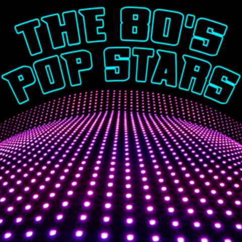 The 80's Pop Stars